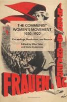 The Communist Women's Movement, 1920-1922