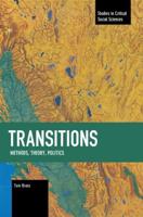 Transitions: Methods, Theory, Politics Transitions