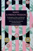 Marx, A French Passion