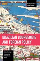 Brazilian Bourgeoisie and Foreign Policy