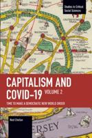 Capitalism and COVID-19 Volume 2