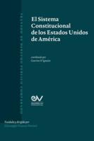 El Sistema Constitucional De Los Estados Unidos De América