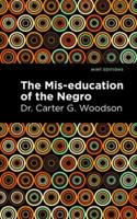 The Mis-Education of the Negro