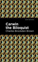 Carwin the Biloquist