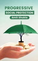 Progressive Social Protection