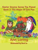 Nester Gnome Saves the Planet. Book 2