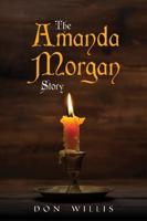 The Amanda Morgan Story