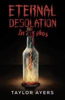 Eternal Desolation in Vices