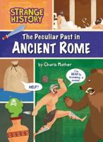 The Peculiar Past in Ancient Rome