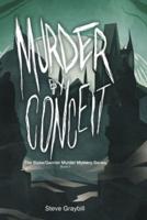 Murder by Conceit