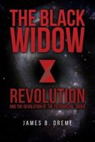 The Black Widow Revolution