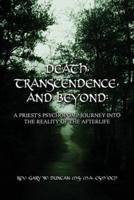 Death, Transcendence, and Beyond