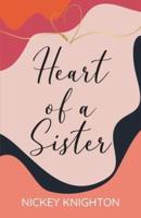 Heart of a Sister