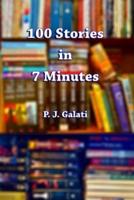 100 Stories in 7 Minutes