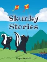 Skunky Stories