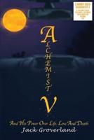 Alchemist V