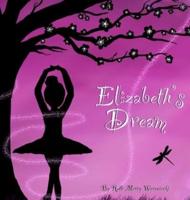 Elizabeth's Dream