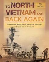 To North Vietnam and Back Again