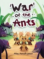 War of the Ants