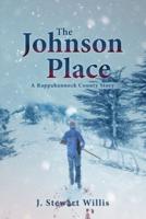 The Johnson Place