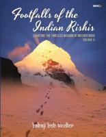 Footfalls of the Indian Rishis - Volume II