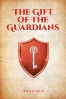 The Gift of the Guardians