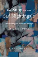 The Song of the Sad Nightingale