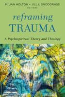 Reframing Trauma