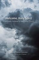 Welcome, Holy Spirit