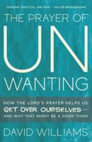 The Prayer of Unwanting