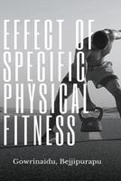 Effect of Specific Physical Fitness