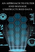 An Approach to Filter and Manage Unstructured Data