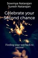 Celebrate Your Second Chance