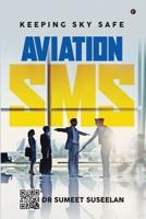 Aviation SMS