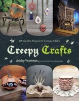 Creepy Crafts