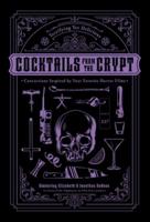 Cocktails from the Crypt