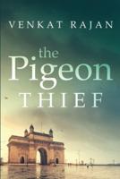 The Pigeon Thief
