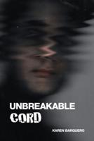 Unbreakable Cord