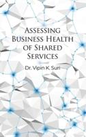 Assessing Business Health of Shared Services