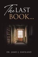The Last Book...