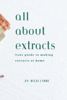 All About Extracts