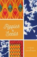 Ripples and Seeds