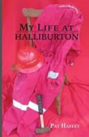 My Life at Halliburton