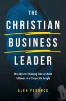 The Christian Business Leader