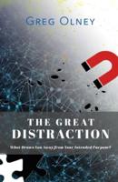 The Great Distraction