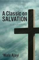 A Classic on SALVATION