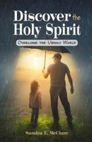 Discover the Holy Spirit