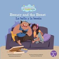 Beauty and the Beast (La Bella Y La Bestia) Bilingual Eng/Spa