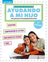 Ayudando a Mi Hijo 5° (Helping My Child With Reading Fifth Grade)