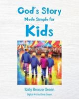 God's Story Made Simple for Kids